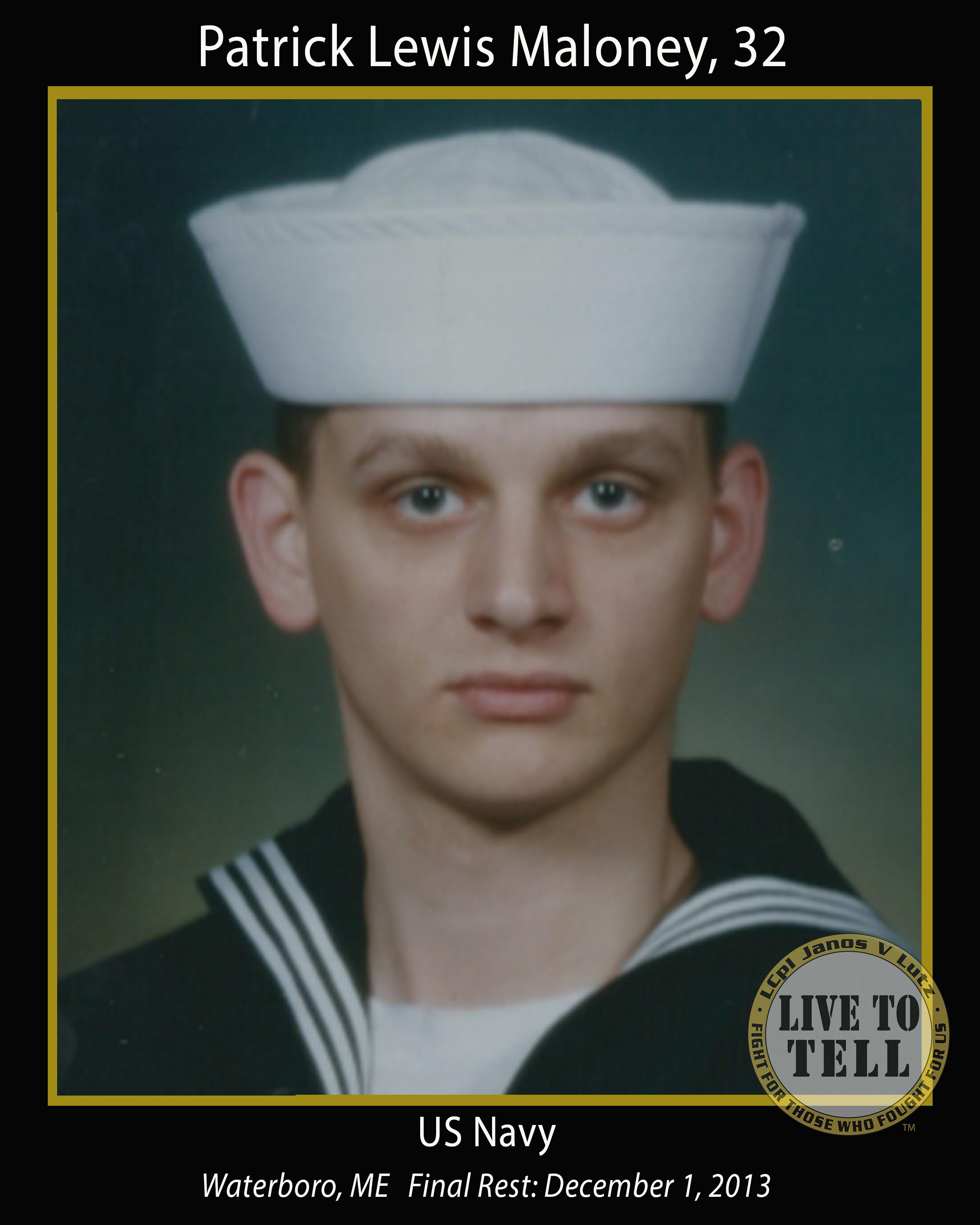 Patrick Lewis Maloney, 32