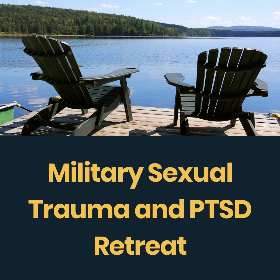Military Sexual Trauma and PTSD Retreat