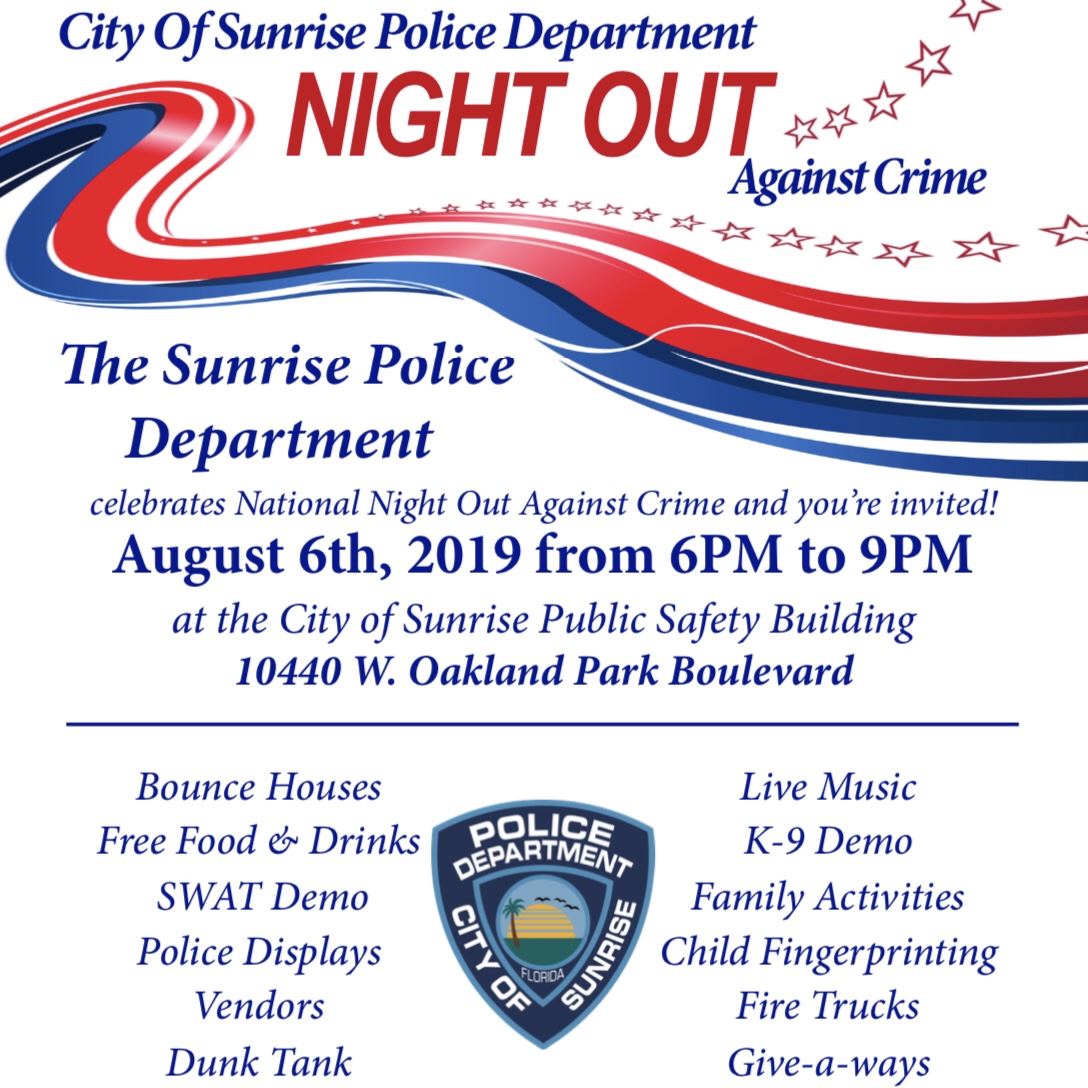 City of Sunrise Police Department Night Out Against Crime